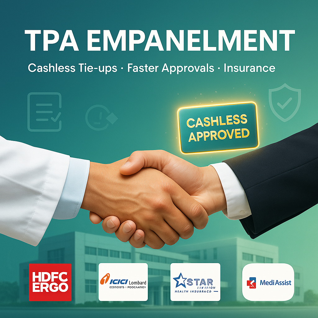 “TPA empanelment services for hospitals with cashless tie-ups, faster approvals, and insurance partners like HDFC ERGO, ICICI Lombard, Star Health, and Medi Assist.”